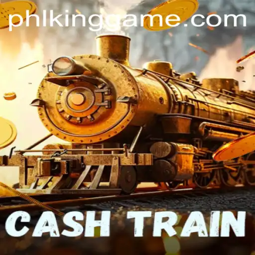 Discover the Thrills of CashTrain: The Ultimate Gaming Experience by Kinggame