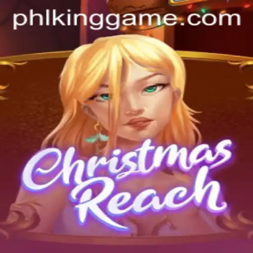Unveiling ChristmasReach: The Holiday Game for the Kinggame Enthusiasts