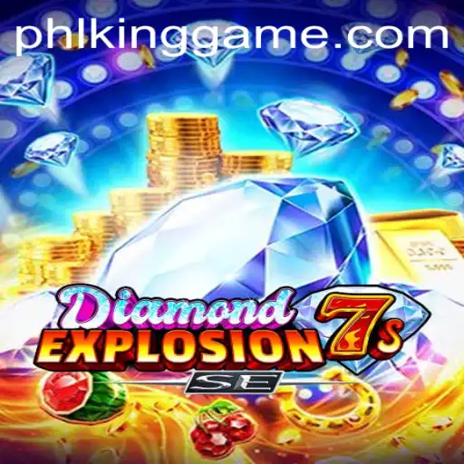 Unveiling the Exciting World of DiamondExplosion7sSE: A Deep Dive into the Latest Kinggame Sensation