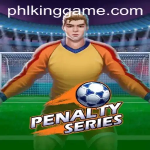 Exploring PenaltySeries: The Ultimate Kinggame Revolution