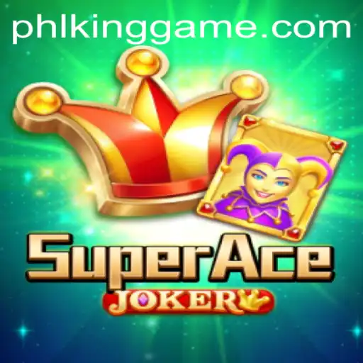 Dive into the Thrilling World of SuperAceJoker: A Kinggame Experience