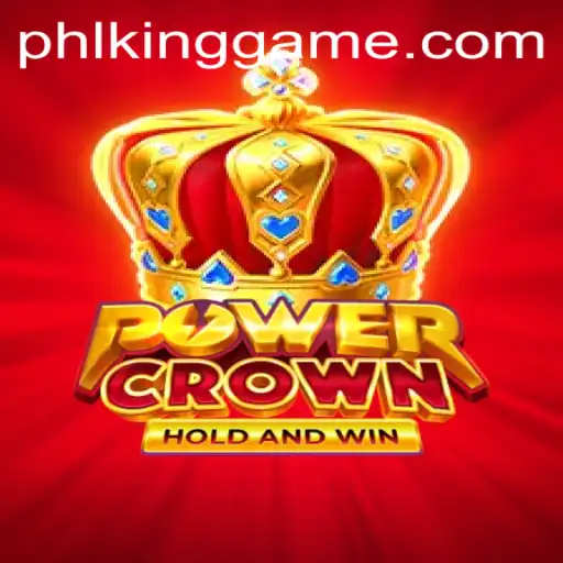 PowerCrown: The Ultimate KingGame Experience