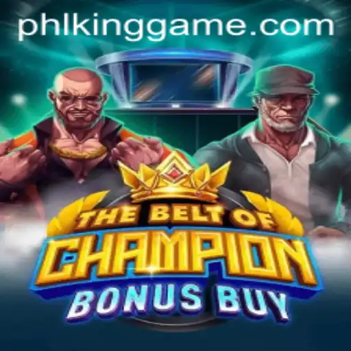 Explore TheBeltOfChampionBonusBuy: The Ultimate KingGame Experience